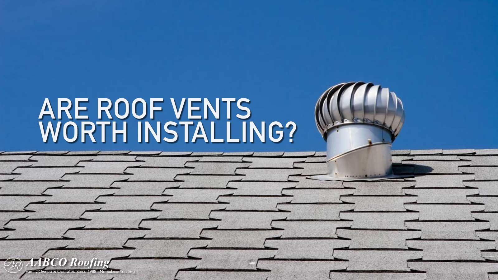 Installing Roof Vents