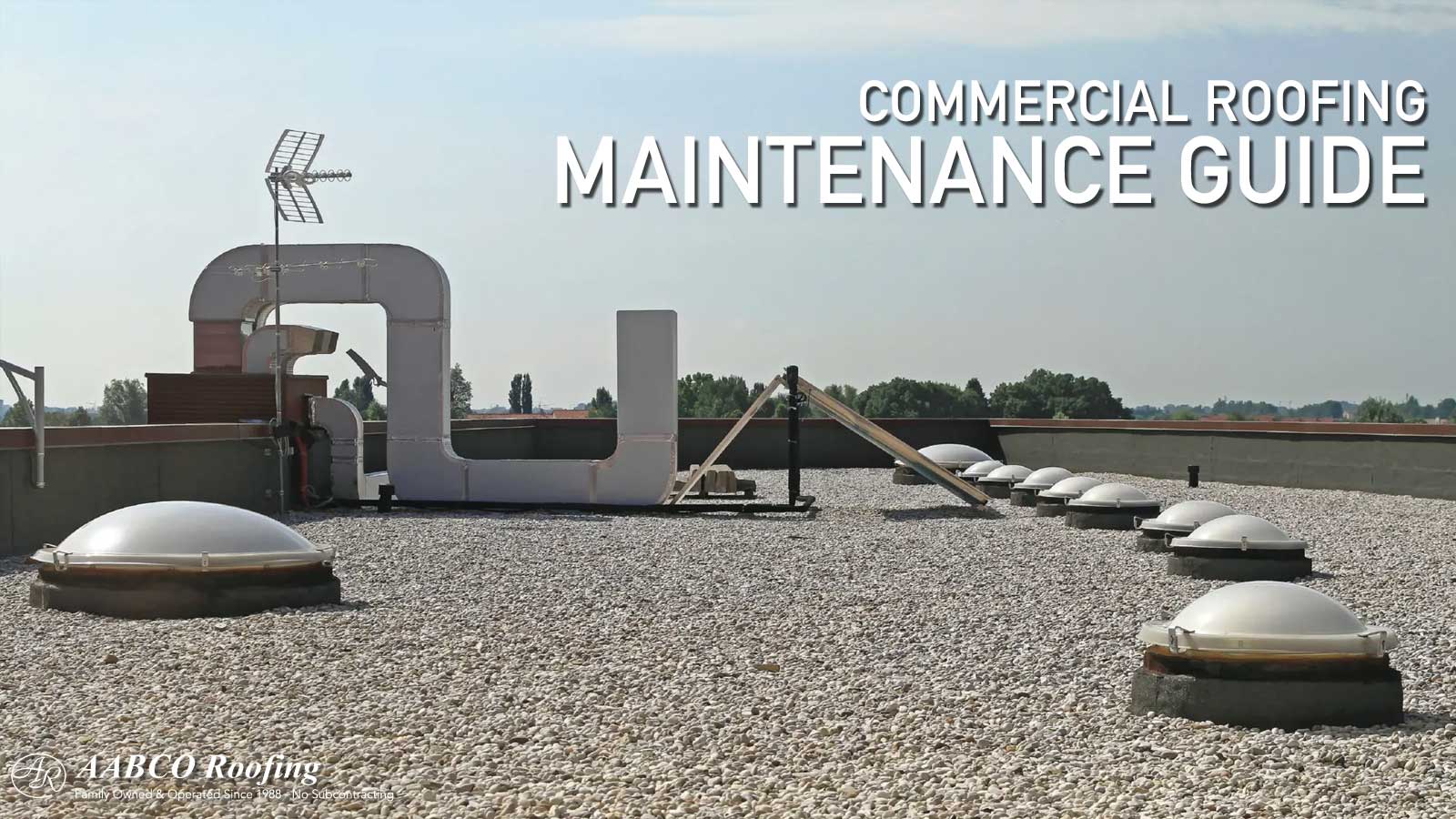Commercial Roofing Maintenance