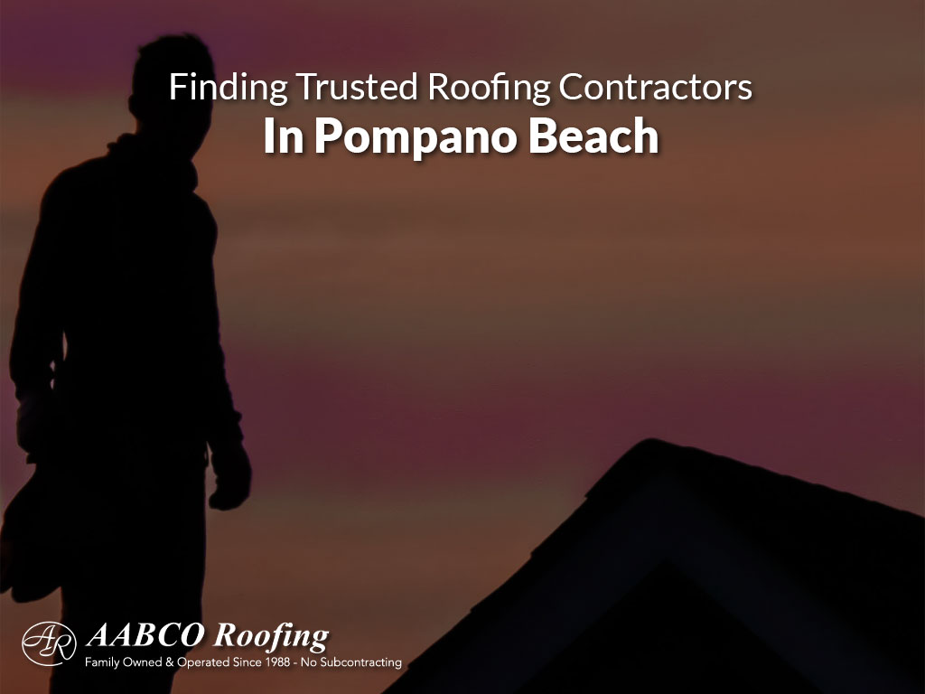 roofing contractors in Pompano Beach