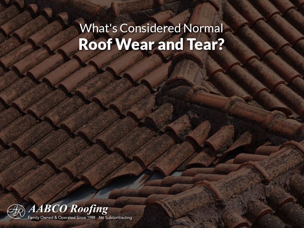 roof wear and tear